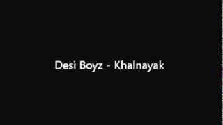 Desi Boyz  Khalnayak Tune [upl. by Nyletac]