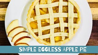 HOW TO MAKE SIMPLE EGGLESS APPLE PIE  TTS FOOD PRINTS [upl. by Vesta]