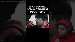 BEYOND SCARED STRAIGHT FUNNIEST MOMENTS PT2 [upl. by Magulac]