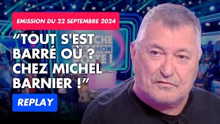 Bigard choque sur la retraite de Michel Barnier   Émission complète du 22 septembre  FAH Replay [upl. by Nyliac461]