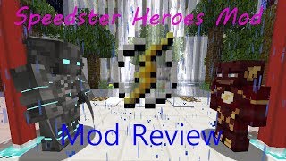 Minecraft Speedster Heroes Mod review [upl. by Schaab]