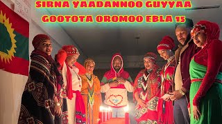 Sirna Yaadannoo Guyyaa Gootota Oromoo Ebla 15 [upl. by Holub483]