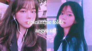 ♡epicanthic folds amp aegyo sal ♡ POWERFUL subliminal [upl. by Lammaj829]