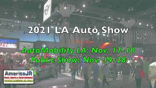 2021 Los Angeles Auto Show amp AutoMobility LA preview [upl. by Sucramraj]