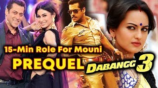 DABANGG 3  Mouni Roy As Salman Khans Girlfriend  PREQUEL  Sonakshi Sinha [upl. by Marcus]