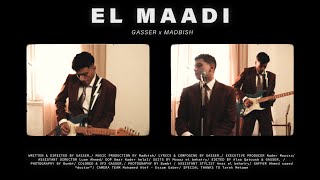 El Maadi  GASSER X MADBISH l المعادي [upl. by Aridan]