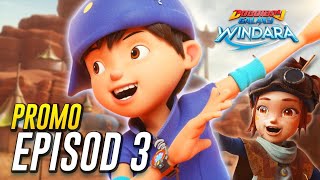 Boboiboy Galaxy Windara Episode 3 Promo [upl. by Emaj]