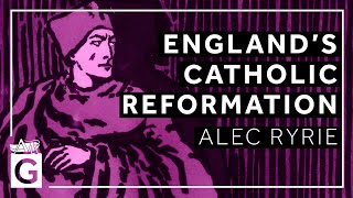 Englands Catholic Reformation [upl. by Bergin]