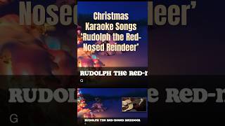 Christmas Karaoke Songs with Lyrics Rudolph the Red Nosed Reindeer Acoustic Guitar [upl. by Domineca]