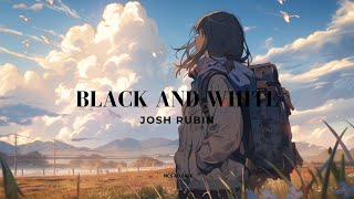 Future Bass│Josh Rubin  Black and White NCS Release [upl. by Maibach]