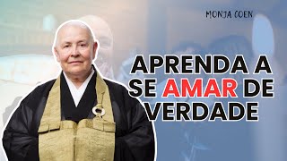 MONJA COEN APRENDA A SE AMAR DE VERDADE zen [upl. by Presley413]