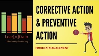 CORRECTIVE AND PREVENTIVE ACTION  Learn and Gain  Explained ATM and CARS [upl. by Dorine232]