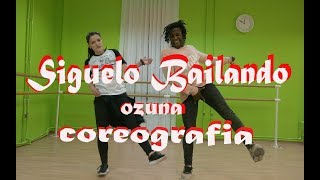 Ozuna  Síguelo Bailando  Coreografia  yopiquintero ft yunnafr [upl. by Coplin]