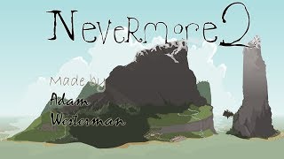 Nevermore 2 Full Gameplay Walkthrough  No Commentary [upl. by Beekman]