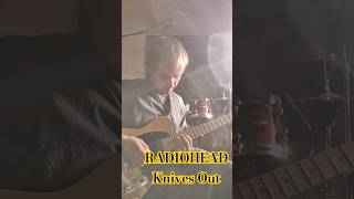 Knives Out RADIOHEAD cover music guitar practise [upl. by Gardel742]