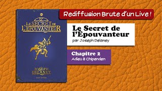 🔴📙🔊 Le Secret de lÉpouvanteur chapitre 2  Livre Audio [upl. by Milicent]