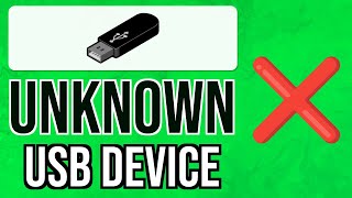 How to FIX UNKNOWN USB DEVICE Device Descriptor Request Failed 2024  USB Error Solution [upl. by Wearing]