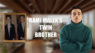 Rami Malek Has An Identical Twin Brother [upl. by Annoyek]