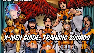 XMen Guide Training Squads [upl. by Bittencourt]