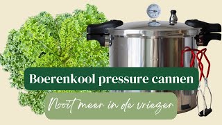 Boerenkool pressure cannen  NOOIT MEER IN DE VRIEZER  De stamppot is houdbaar en zo klaar [upl. by Eanrahc856]