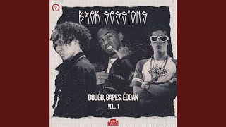 Brek Sessions Dougb Gapes ÉoDan Vol 1 [upl. by Lizbeth]