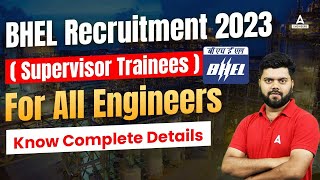 BHEL Recruitment 2023  BHEL Supervisor Trainee Notification 2023  Full Details [upl. by Enyalb]