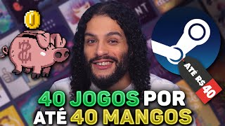 Guia de 40 JOGOS BONS no precinho [upl. by Waechter]