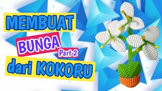 DIY Kokoru Paper  Membuat Bunga dari kertas kokoru Part 2 [upl. by Egnalos]