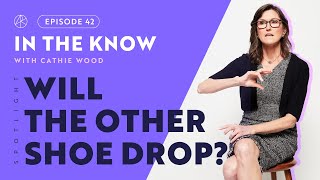 Will The Other Shoe Drop  ITK with Cathie Wood [upl. by Arleta]