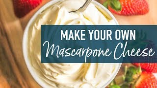 How to Make Mascarpone Cheese [upl. by Eednar]