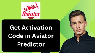 How to Get Activation Code in Aviator Predictor FAST [upl. by Ak677]