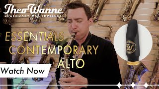 Theo Wanne™ ESSENTIALS CONTEMPORARY Alto Saxophone Mouthpiece demonstration by Thomas Harris [upl. by Ylro]