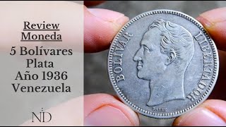 Review Moneda 5 Bolivares de Plata 1936 – Venezuela  SILVER COIN Y241 Video028 [upl. by Ruyam]