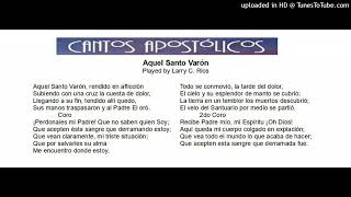 Aquel Santo Varon [upl. by Ymled]