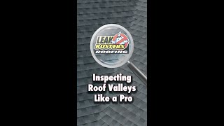 Essential Tips for Inspecting Roof Valleys Like a Pro [upl. by Odnomar]