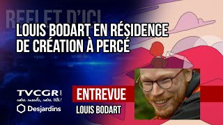 ENTREVUE  Louis Bodart en résidence de création à Percé [upl. by Nylorac]