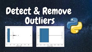 How to Detect and Remove Outliers in the Data  Python [upl. by Lladnar22]