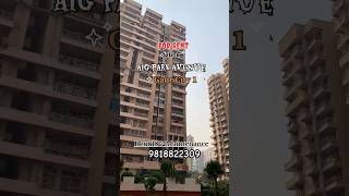 For Rent 2Bhk Aig Park Avenue Gaur City 1 Noida Extension Rent 18 maintenance contact 9818822309 [upl. by Marj]