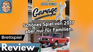 Grease Monkey Garage – Brettspiel – Review und Regelerklärung [upl. by Eelrefinnej]