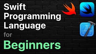 Swift Programming Tutorial  FULL COURSE  Absolute Beginner [upl. by Aliab]