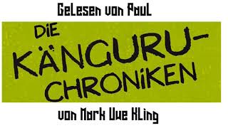 Die KänguruChronikenKapitel 1 [upl. by Inol]