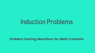 Problems 119  122  Tricky Induction Problems [upl. by Neuberger]