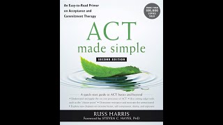 quotACT Made Simplequot By Russ Harris [upl. by Colet]