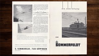 Sommerfeld quotDie Oberleitungquot – Modellbahn Katalog H0 [upl. by Aissatsana]