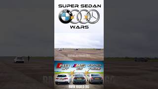 SUPER SEDAN WARS M5 CS vs RS6 GT vs E63S shorts bmw audi mercedes [upl. by Nalloh]