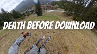 Skier Attempts a Whistler Top to Bottom with Zero Snow [upl. by Knudson]