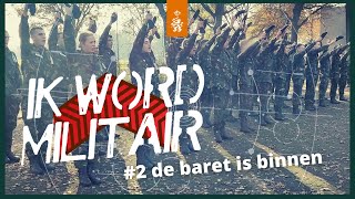 💪 De BARET is binnen  IK WORD MILITAIR  2 [upl. by Osmen]