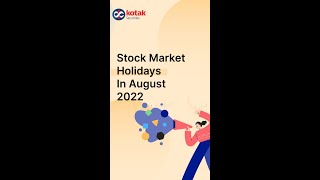 Stock market holidays in August [upl. by Gnilyam]