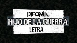 Difonía  Hijo de la Guerra Letra [upl. by Rickart]