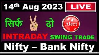 14th August 2023 Daily Best Intraday Stocks  Stocks to buy tomorrow  Detailed Analysis [upl. by Crespi942]